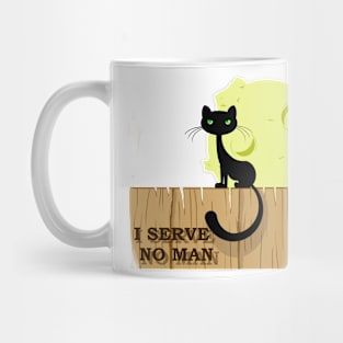 I Serve No Man Mug